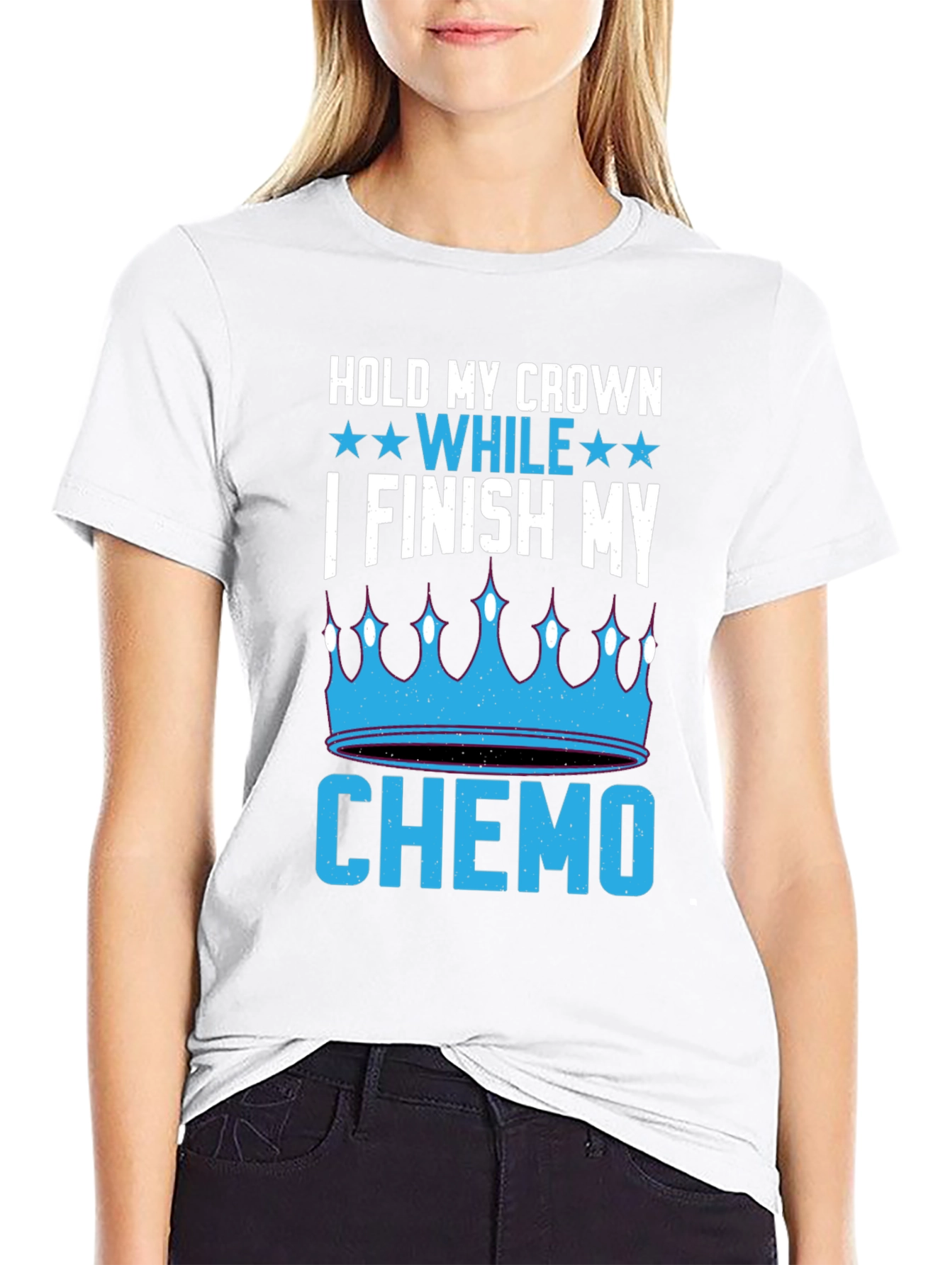 Hold My Crown While I Finish My Chemo T-Shirt