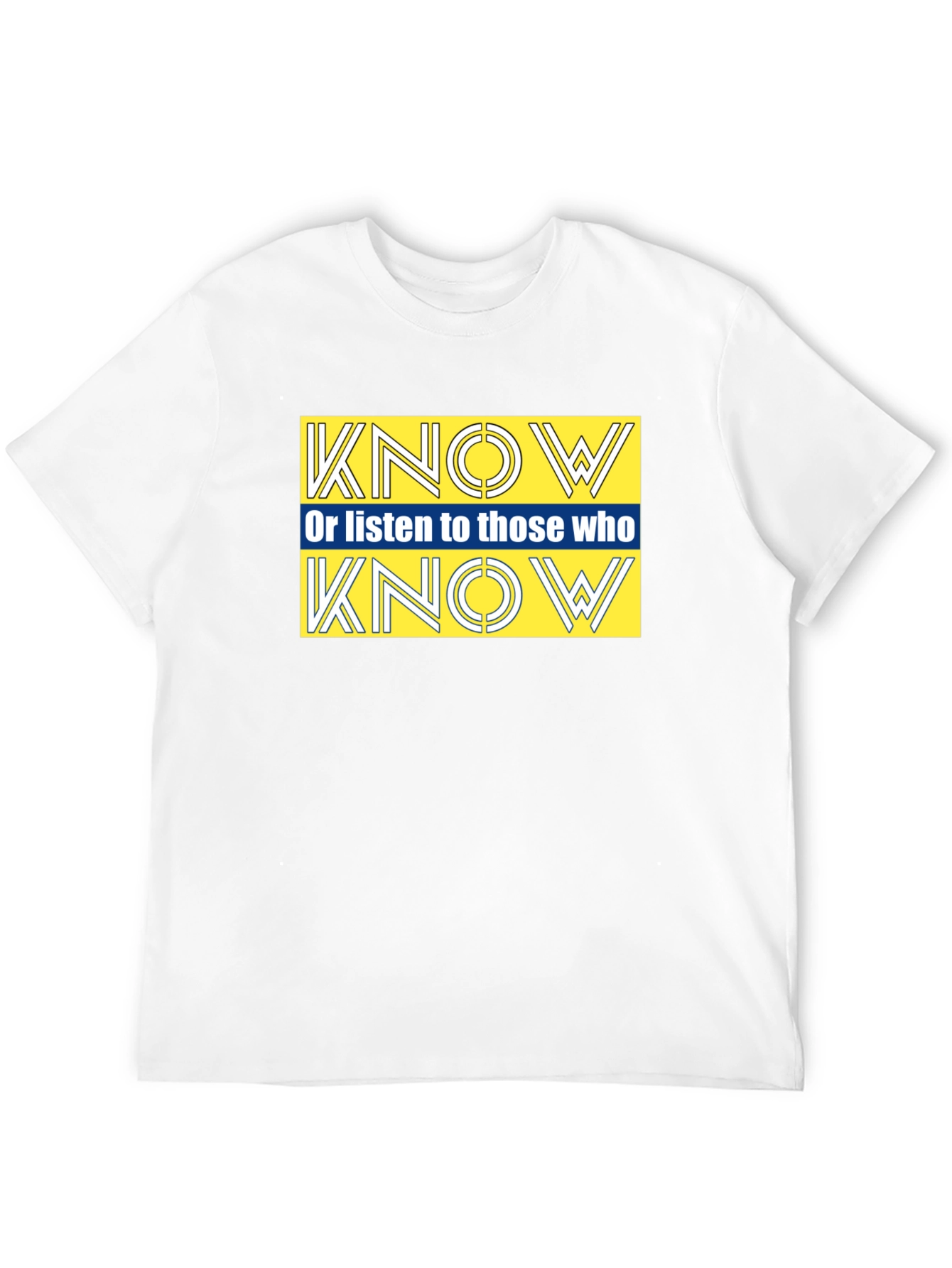 Know Advice T-Shirt