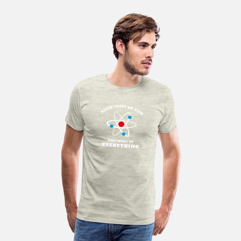 Never Trust An Atom - They Make Up Everything