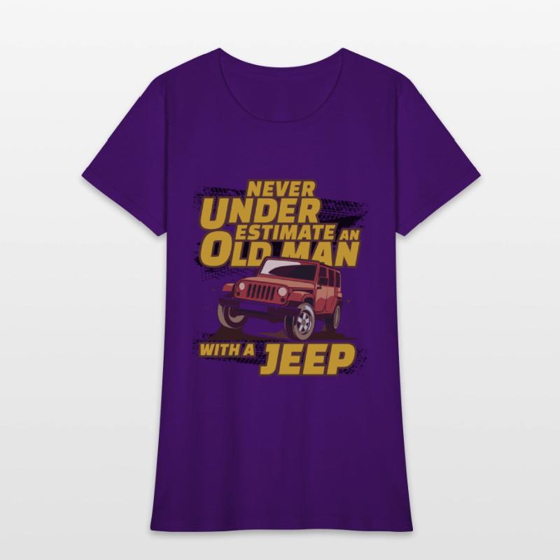 Never Underestimate An Old Man with A Jeep Brown