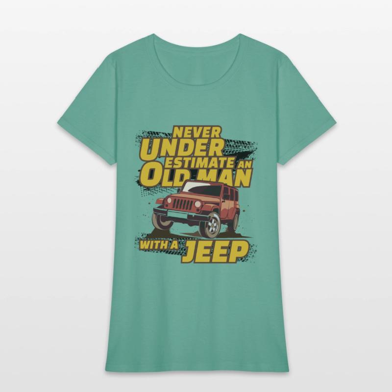 Never Underestimate An Old Man with A Jeep Brown