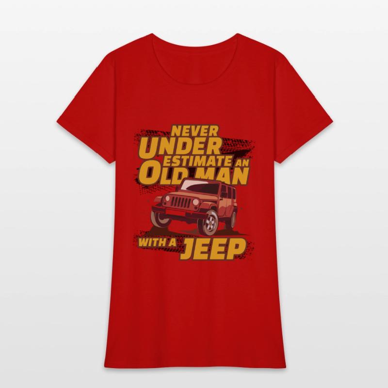 Never Underestimate An Old Man with A Jeep Brown