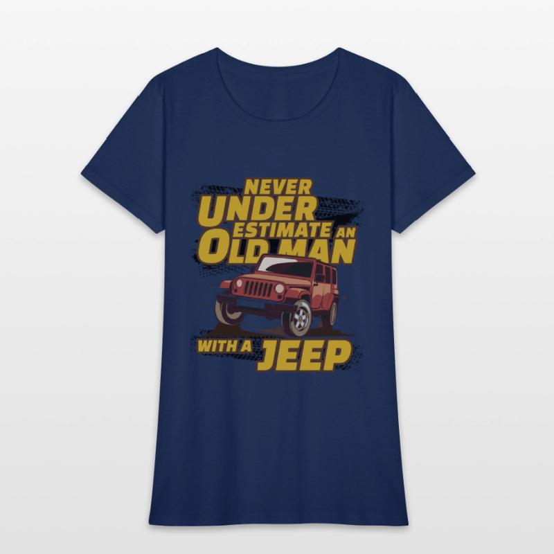 Never Underestimate An Old Man with A Jeep Brown