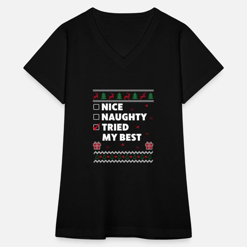 Nice Naughty List Christmas Funny Tried my Best