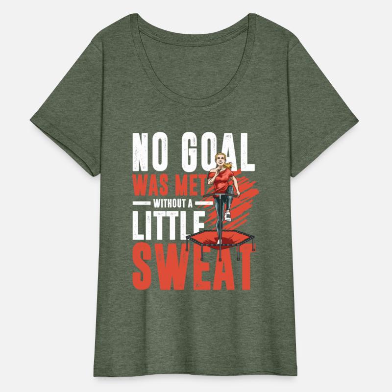 No Goal Was Met Without A Little Sweat for a