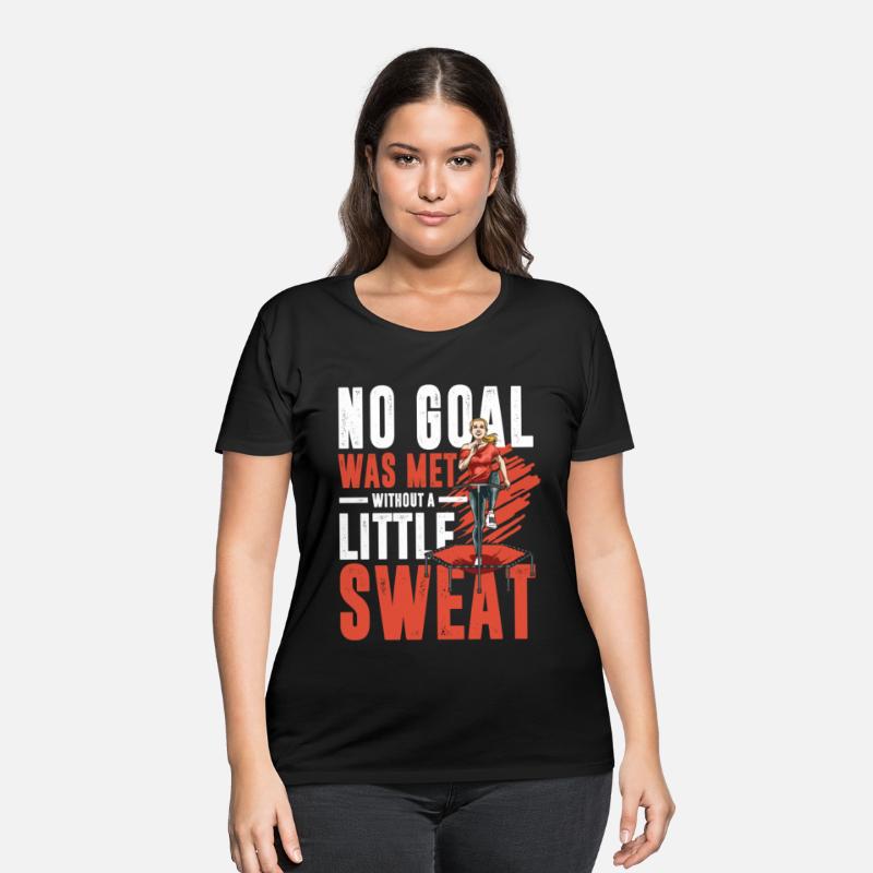 No Goal Was Met Without A Little Sweat for a