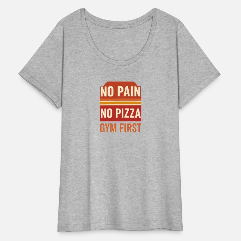 No Pain No Pizza Funny Gym Motivation Shirt for