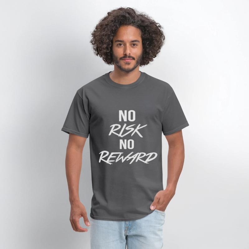 No Risk No Reward – Motivational Quote