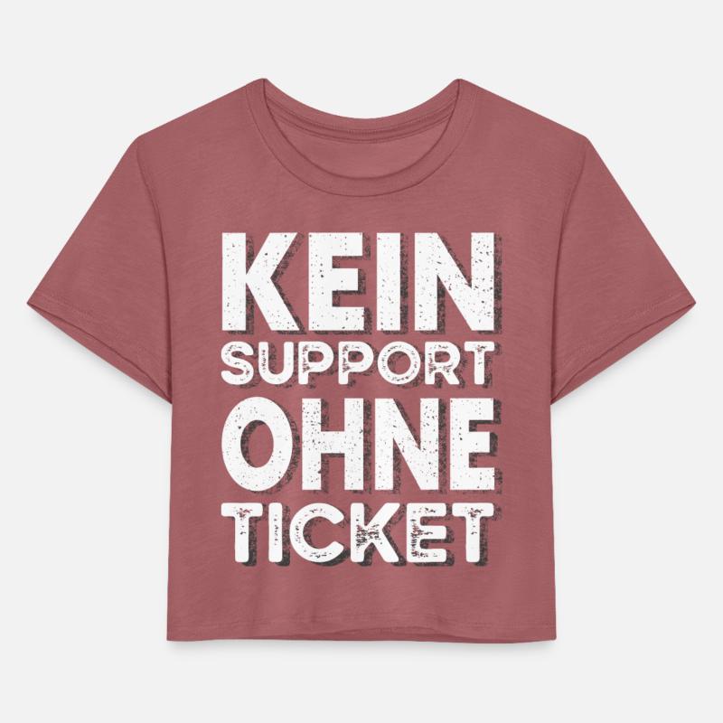 no ticket, no support, helpdesk, callenter