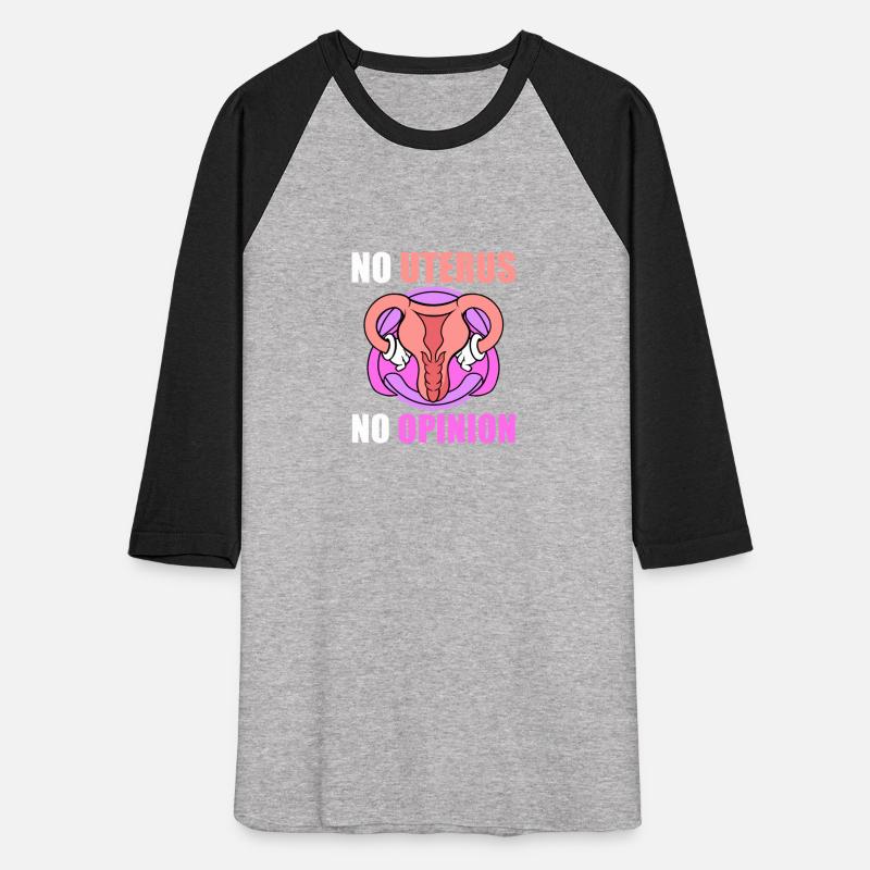 No Uterus No Opinion Feminist