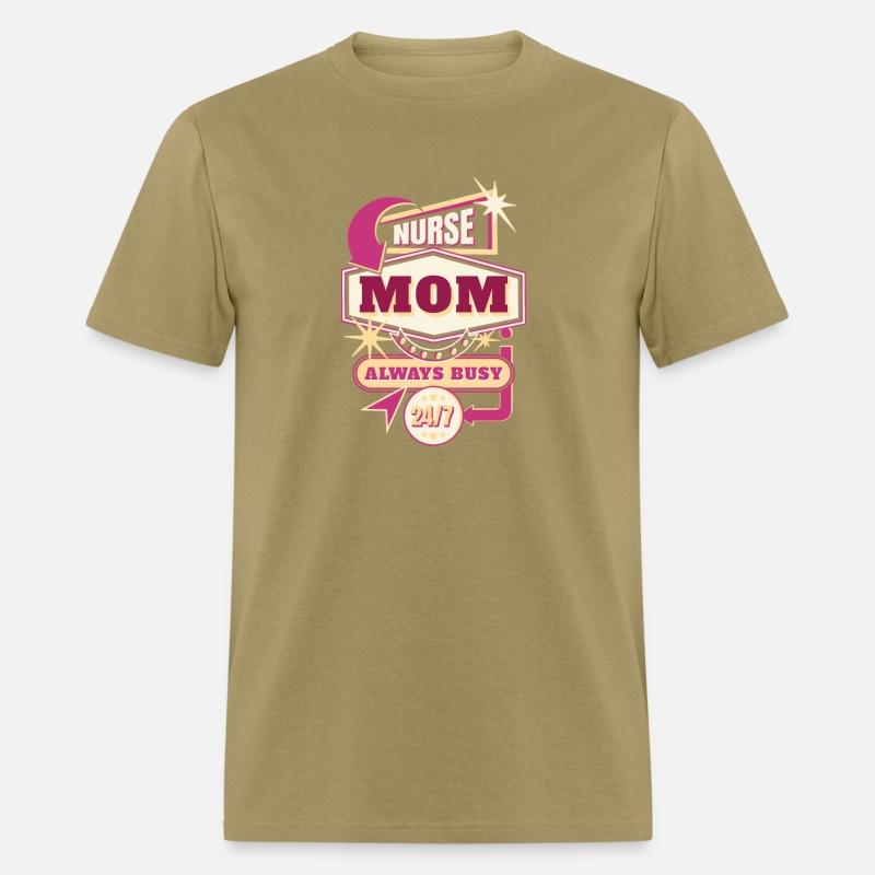 NURSE MOM ALWAYS BUSY