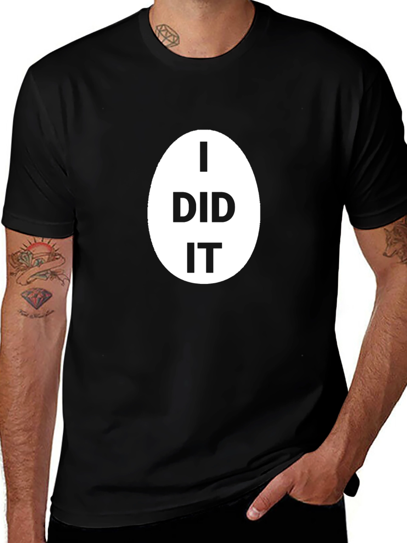 I Did It T-Shirt - Classic Black Cotton Tee
