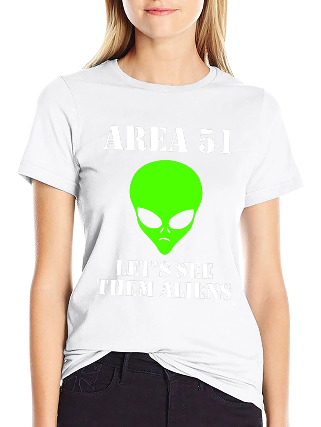 Area 51 Alien T-Shirt - Lets See Them Aliens!
