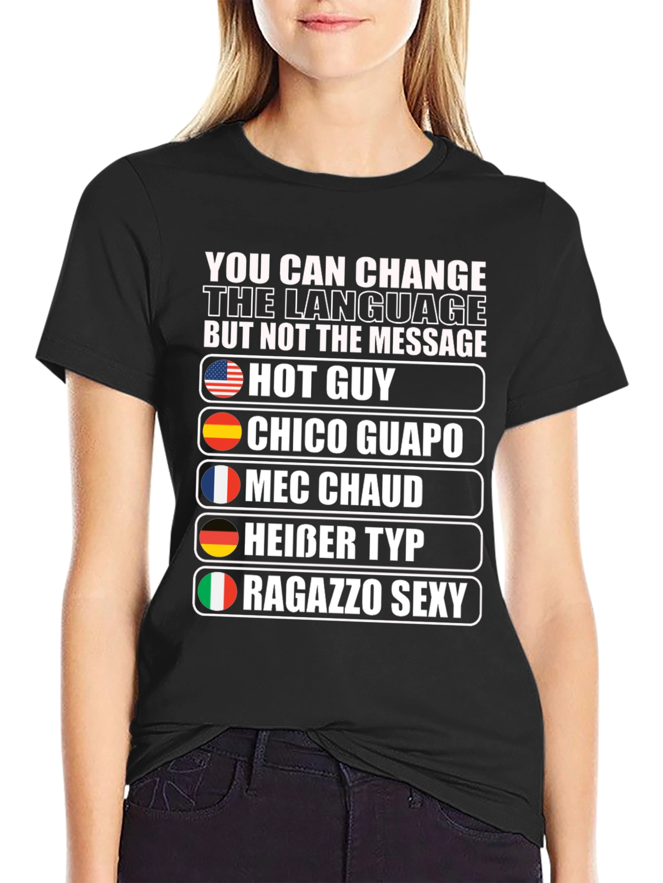 Multilingual Hot Guy Graphic T-Shirt