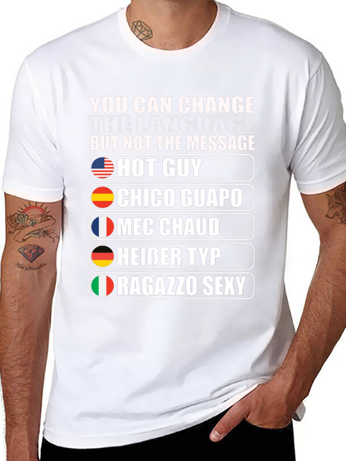 Multilingual Hot Guy Graphic T-Shirt