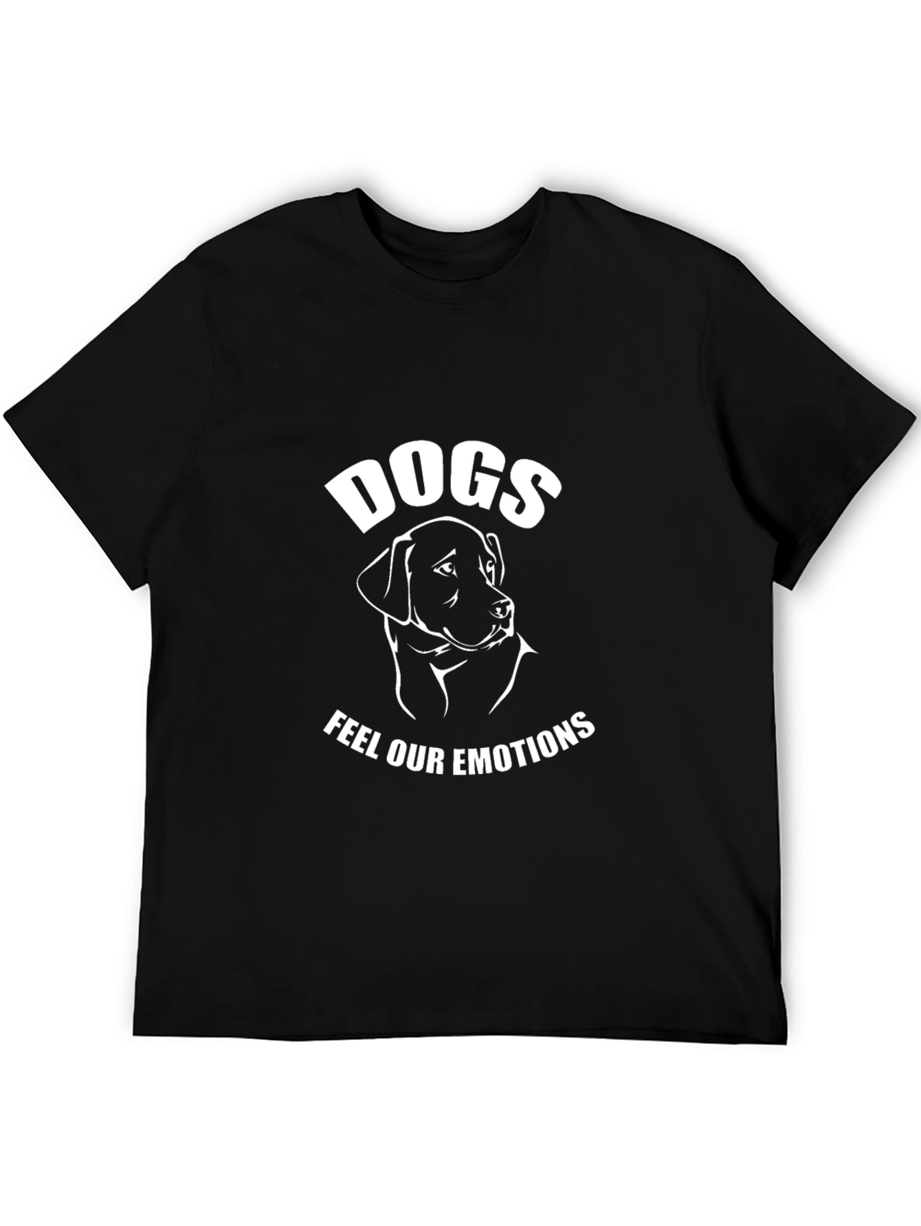 Dogs Feel Our Emotions T-Shirt - Black