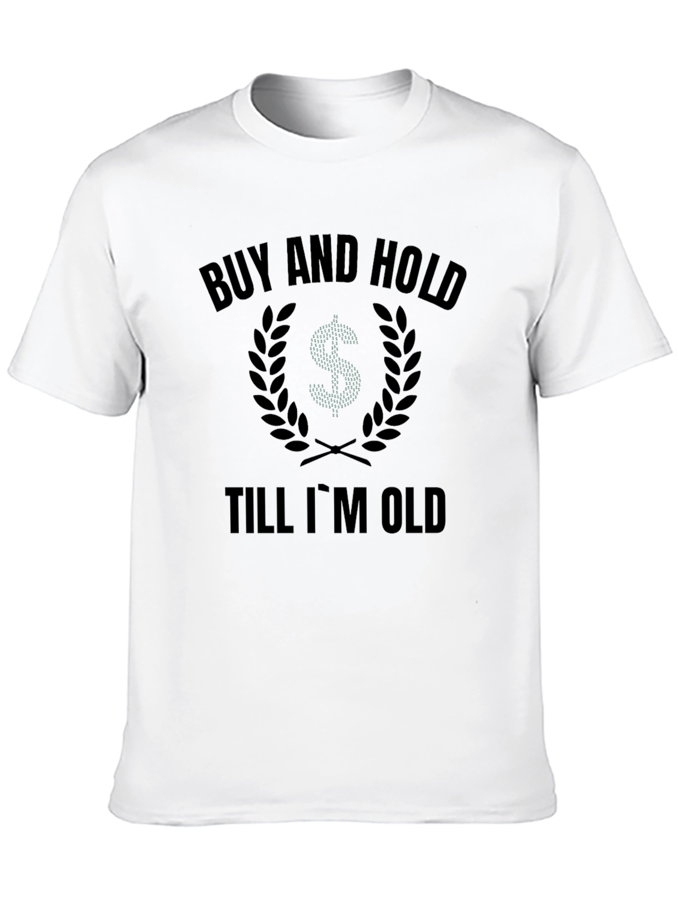 Buy and Hold T-Shirt - Investor Apparel