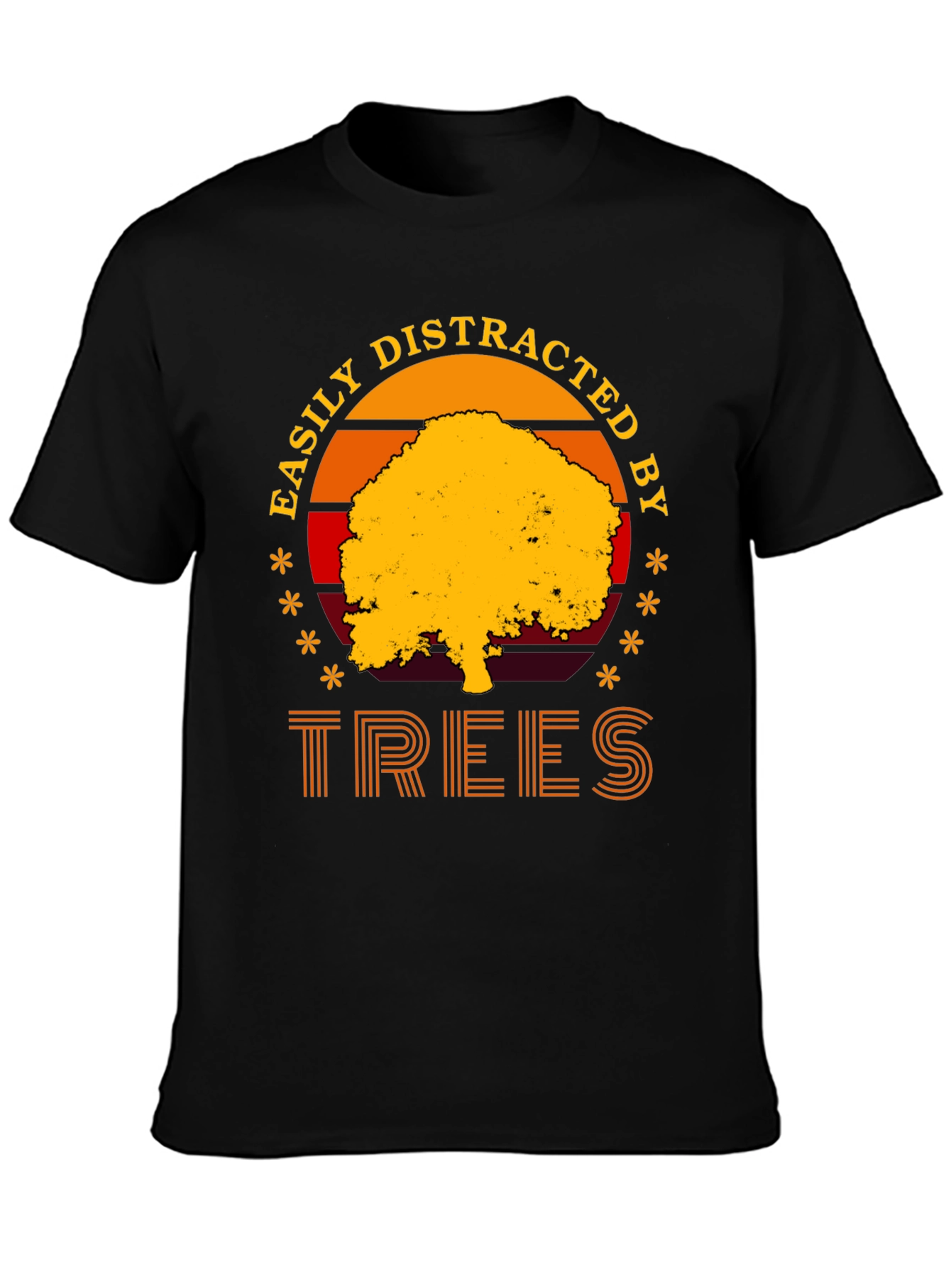 Easily Distracted by Trees T-Shirt - Nature Lover Tee