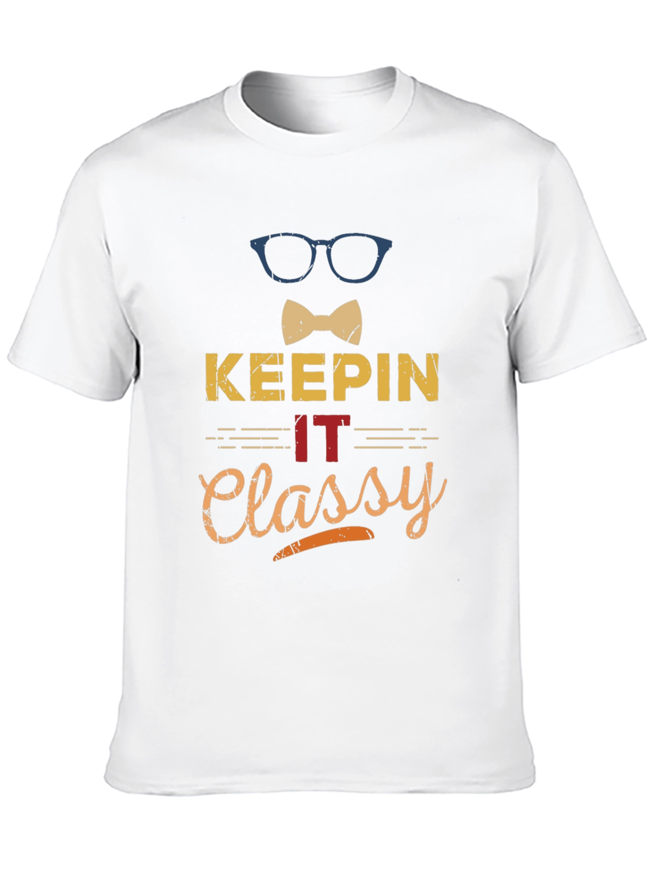 Keepin it Classy T-Shirt