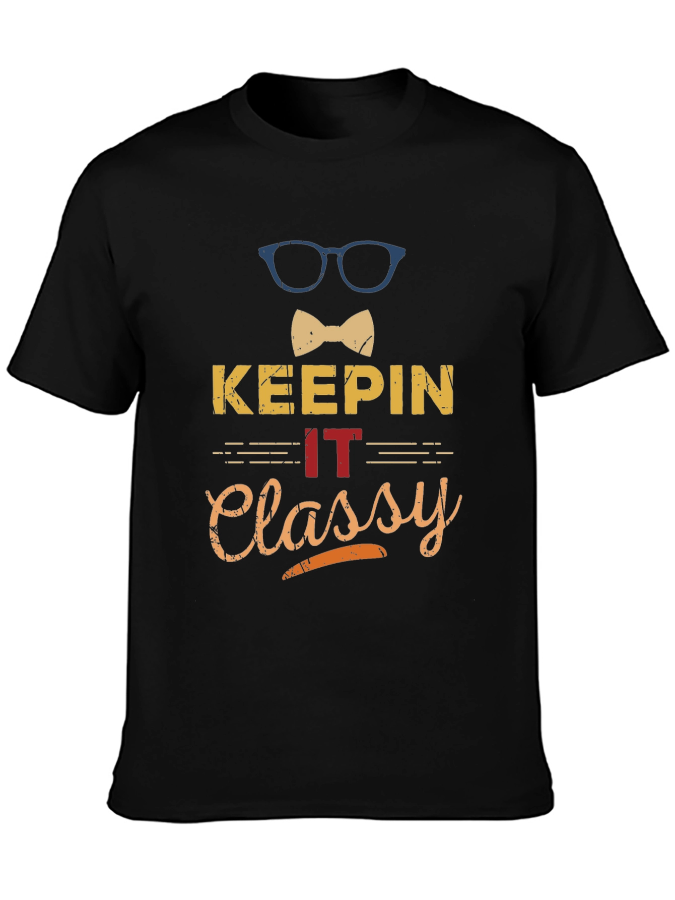 Keepin it Classy T-Shirt