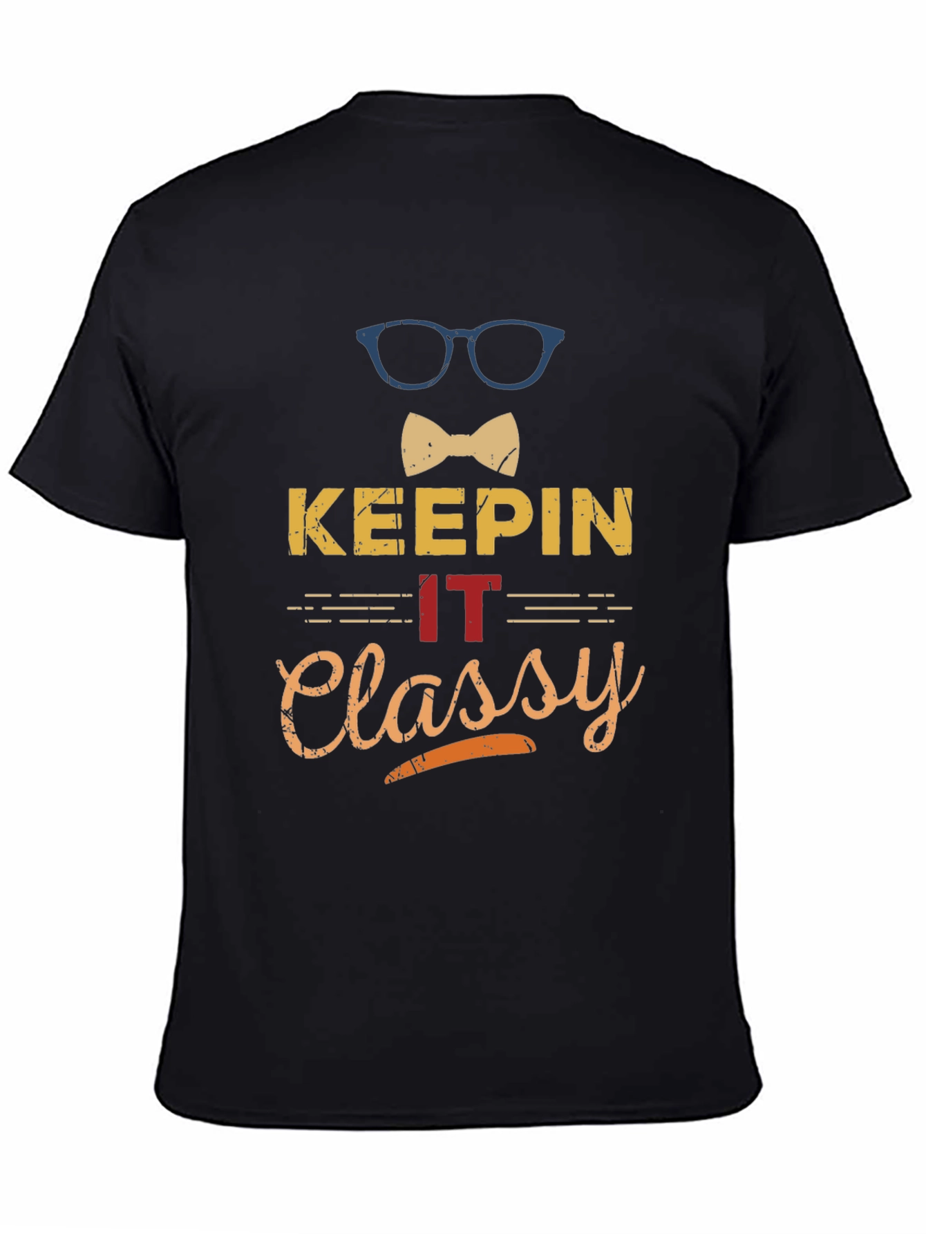 Keepin it Classy T-Shirt