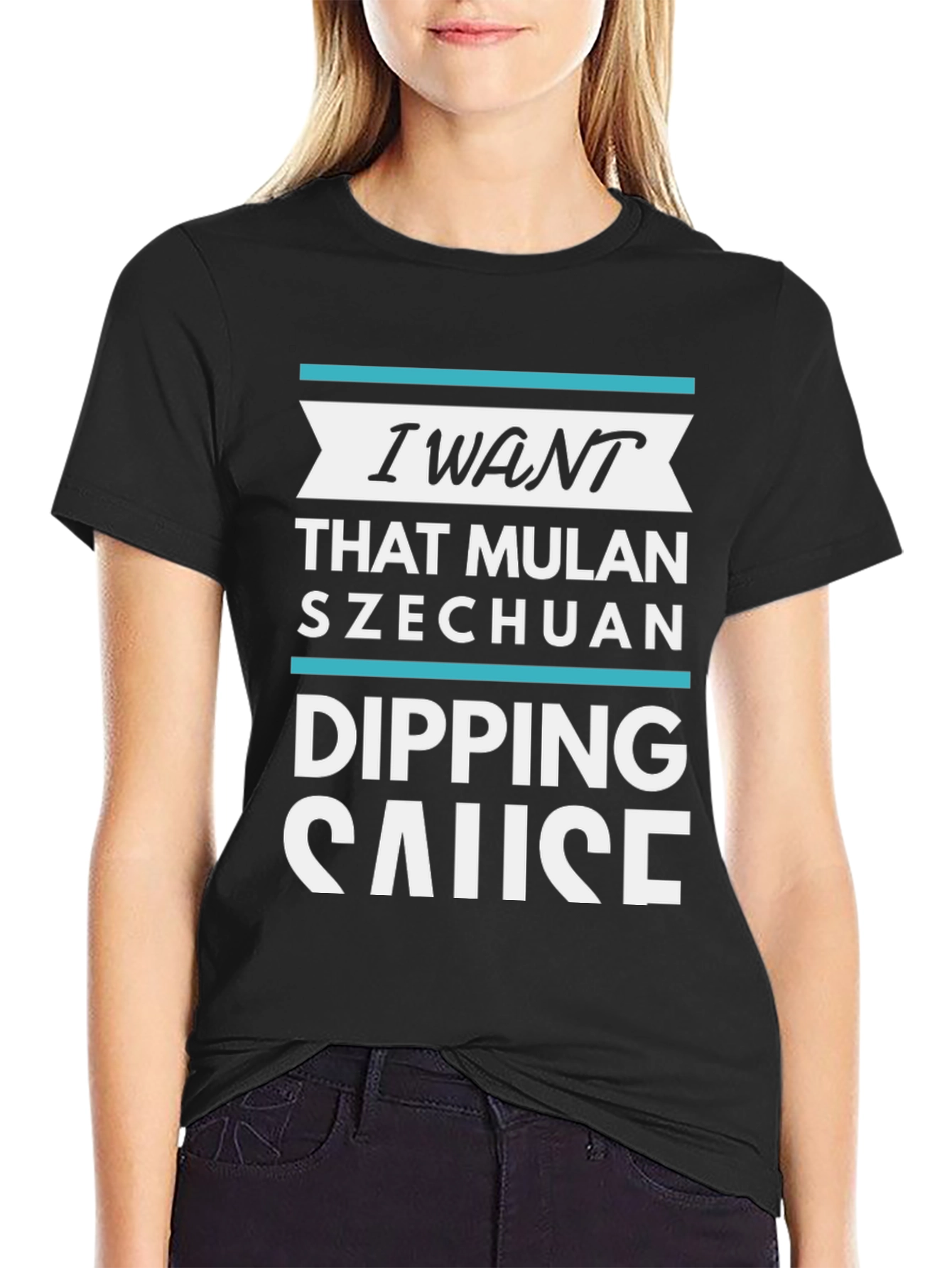 I Want That Mulan Szechuan Dipping Sauce Black T-Shirt