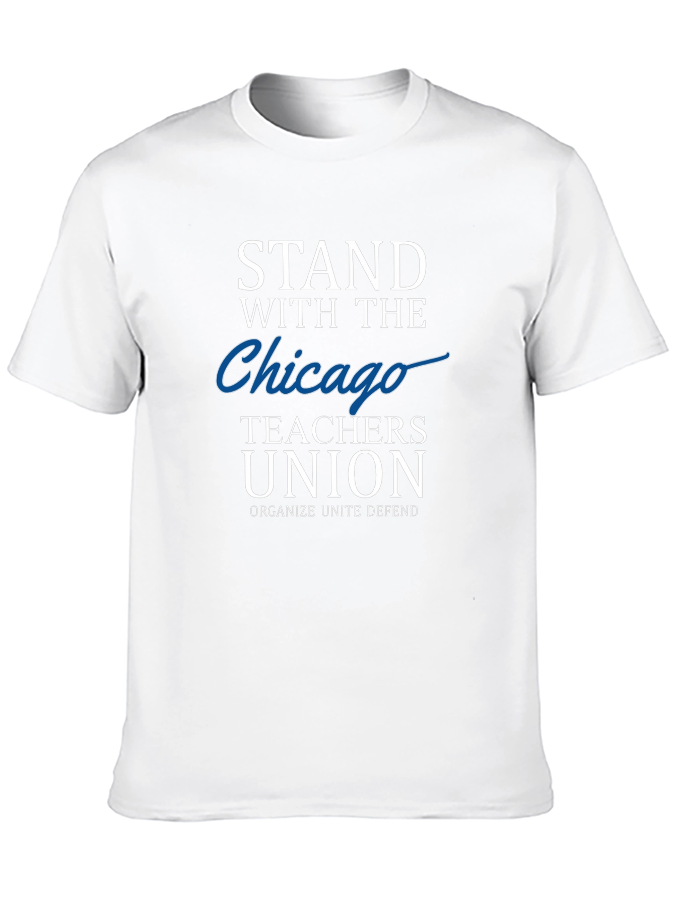 Stand With Chicago Teachers Union Graphic Tee