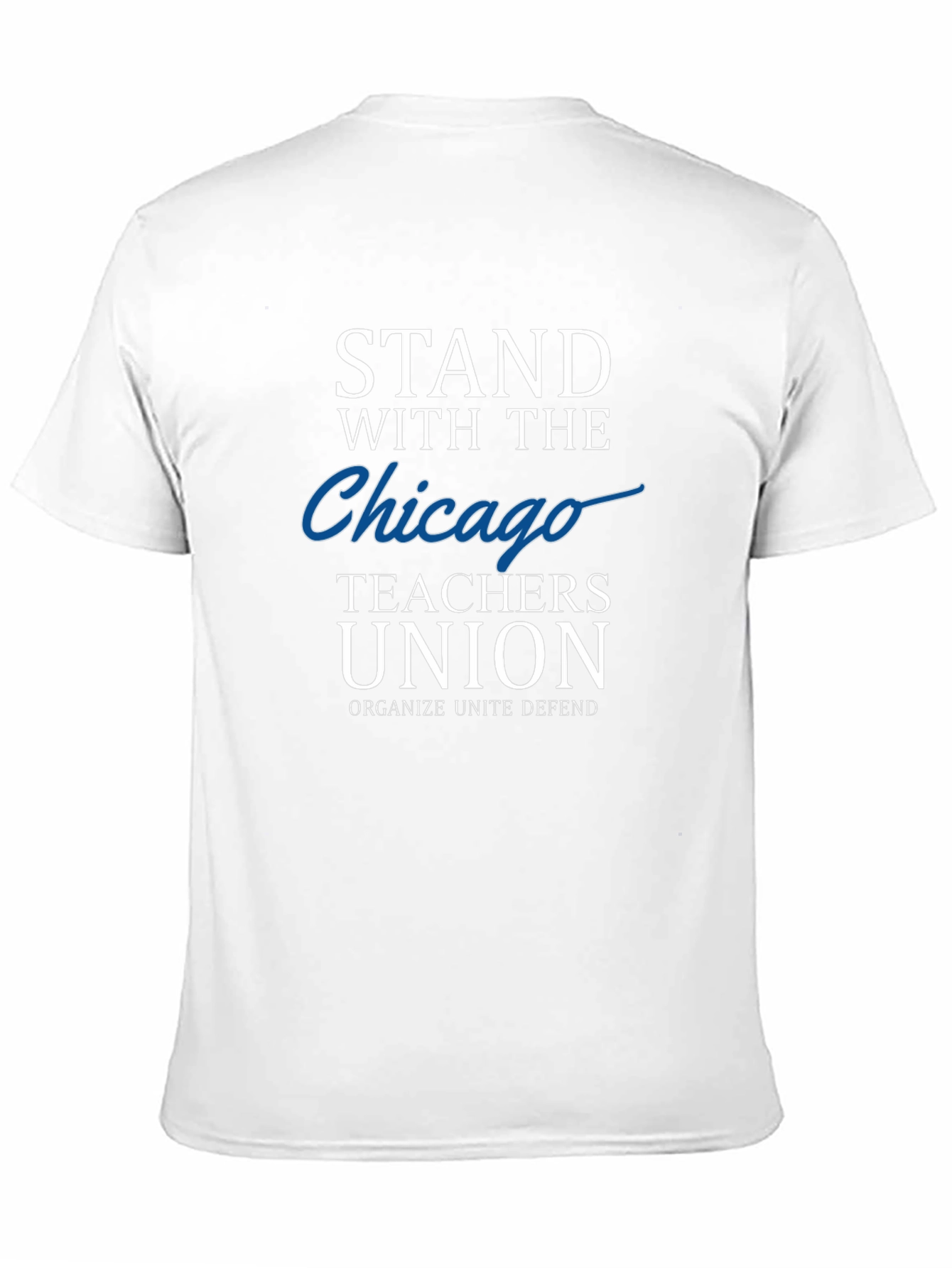 Stand With Chicago Teachers Union Graphic Tee
