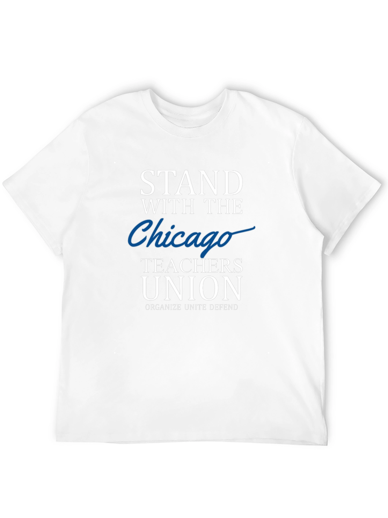 Stand With Chicago Teachers Union Graphic Tee