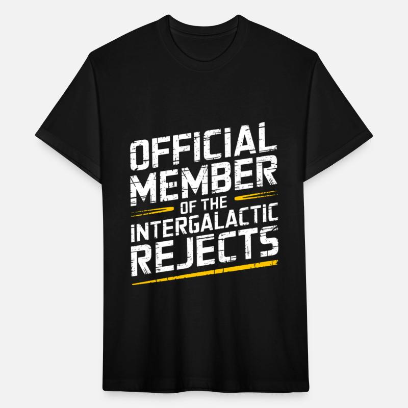 Official Member Of The Intergalactic Rejects