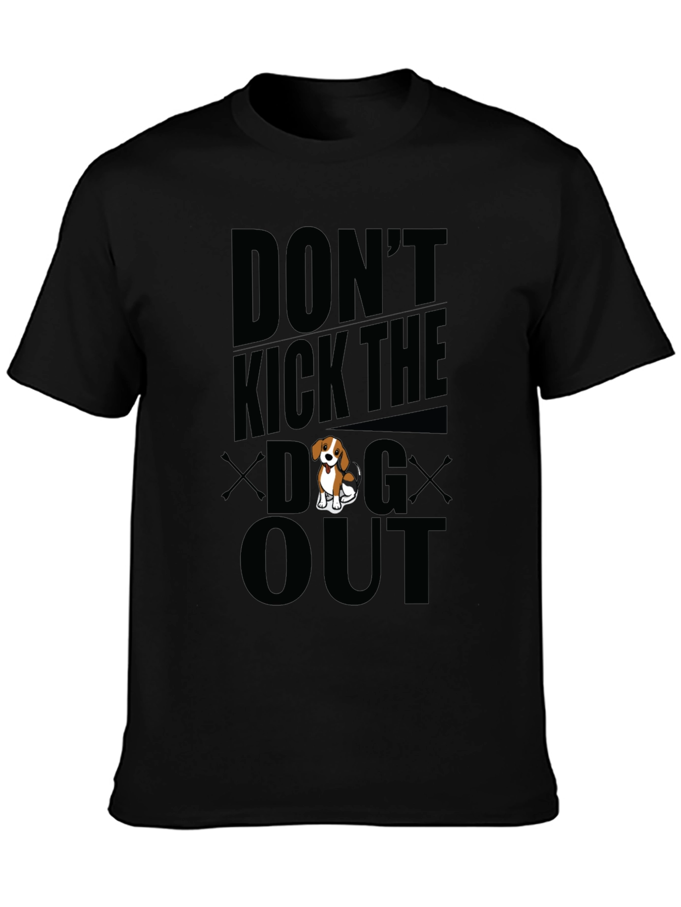 Dont Kick the Dog Out Black Graphic Tee