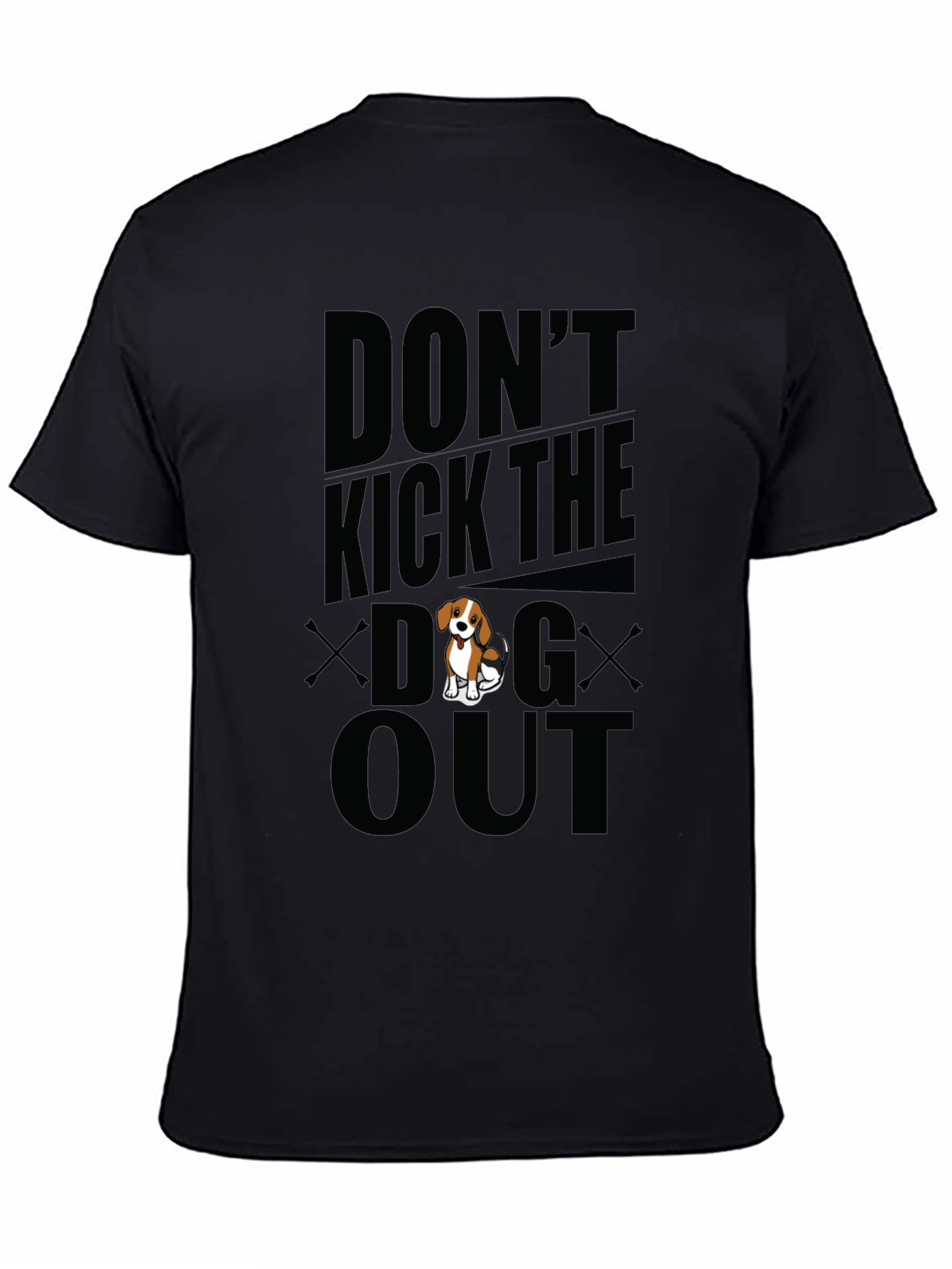 Dont Kick the Dog Out Black Graphic Tee