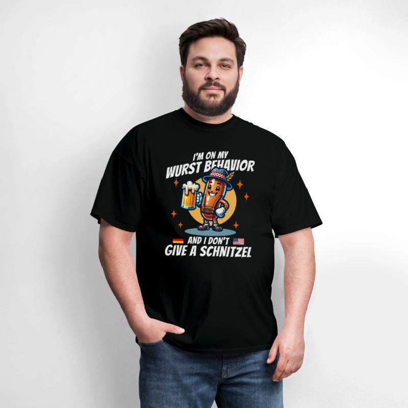 On My Wurst Behavior And I Don't Give A Schnitzel