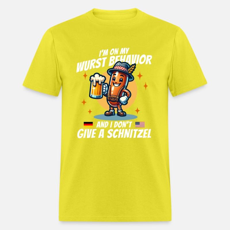 On My Wurst Behavior And I Don't Give A Schnitzel