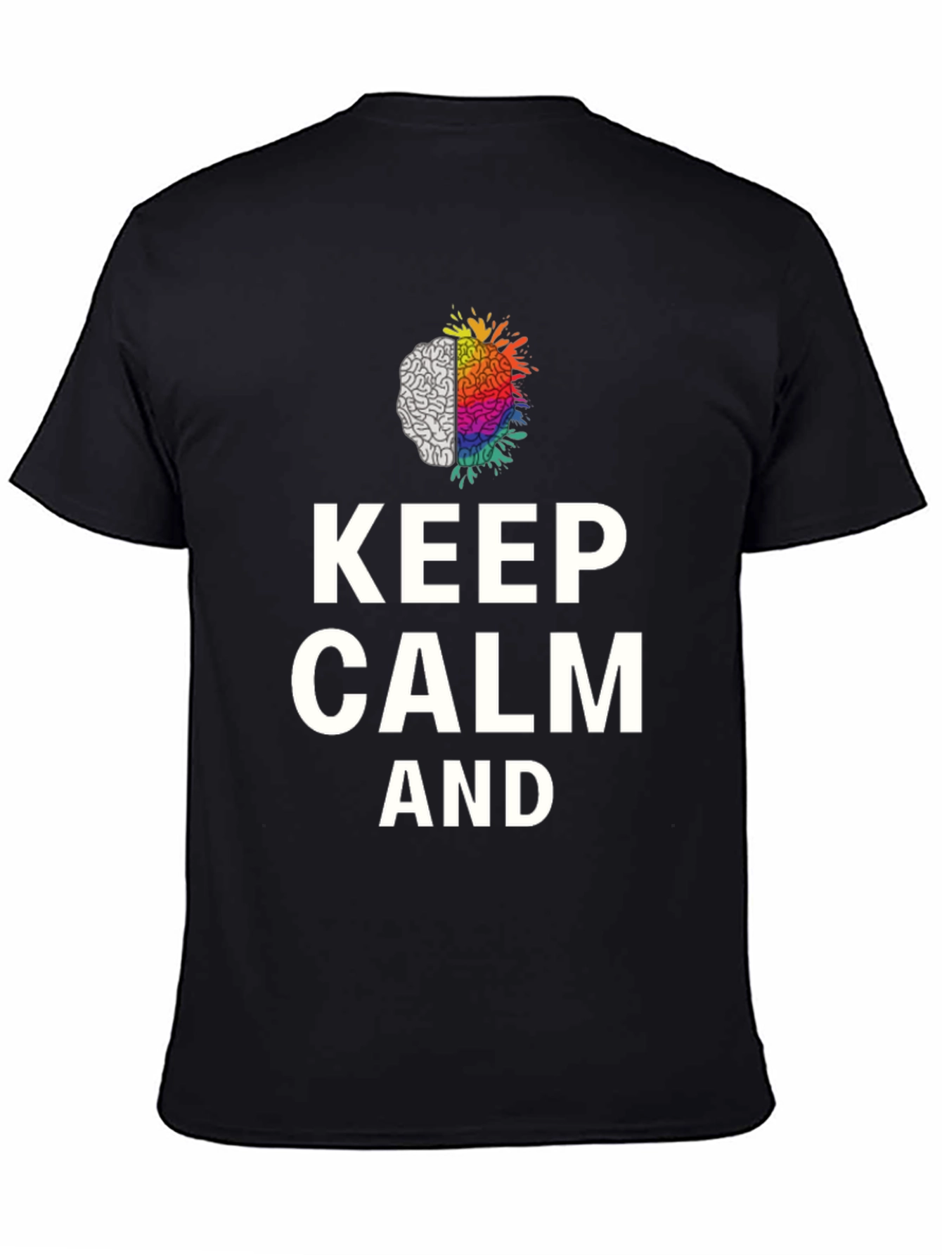 Keep Calm Brain Graphic Tee - Soft Cotton Blend