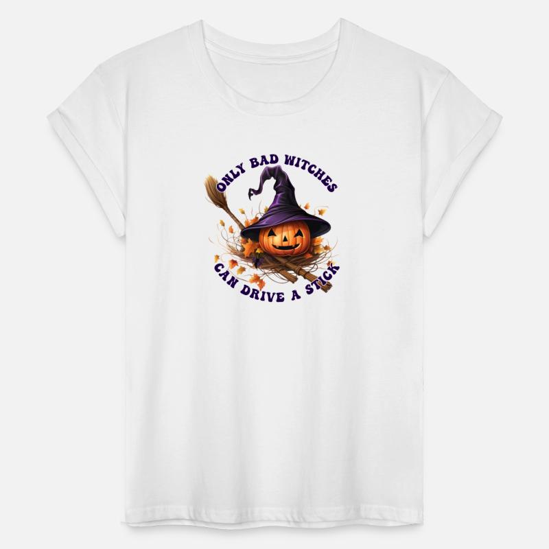 Only Bad Witches Can Drive A Stick