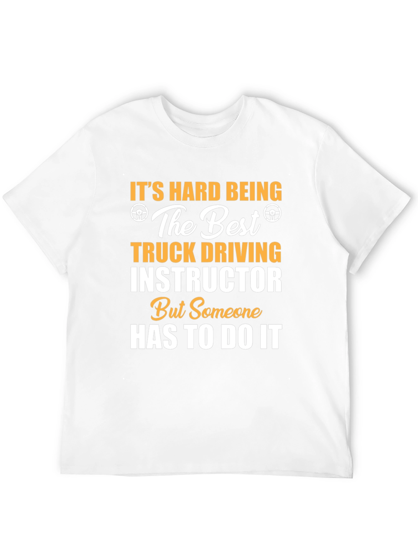 Truck Driving Instructor T-Shirt