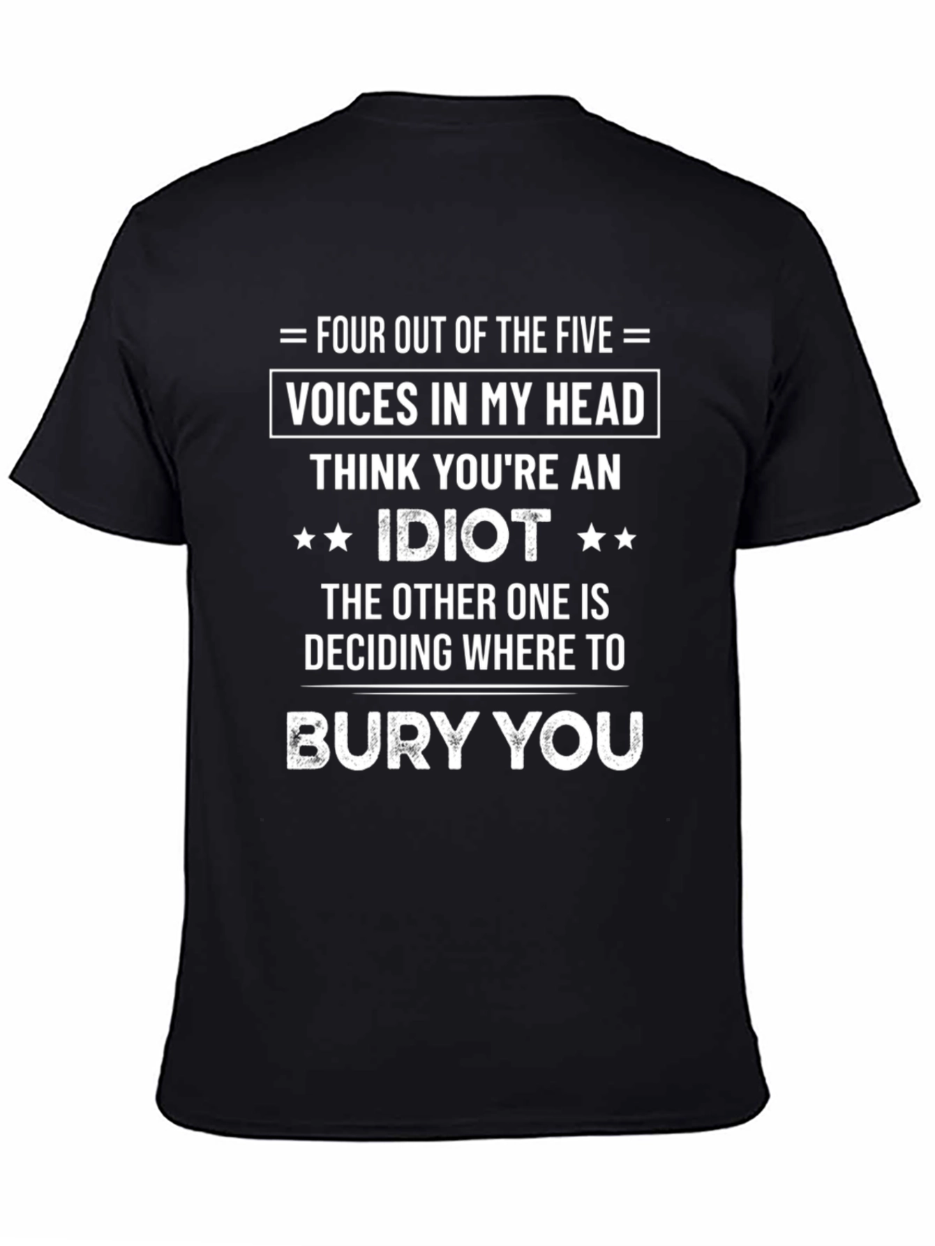 Four Out of Five Voices T-Shirt