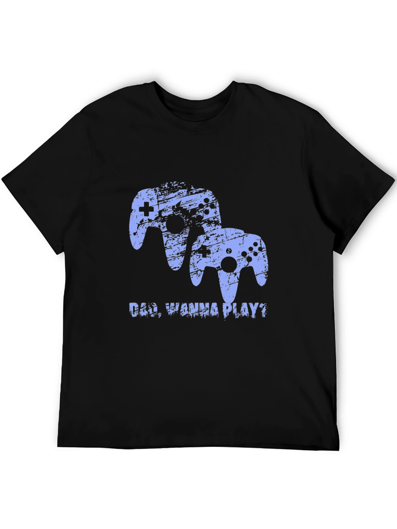 Dad Wanna Play? Gamer T-Shirt