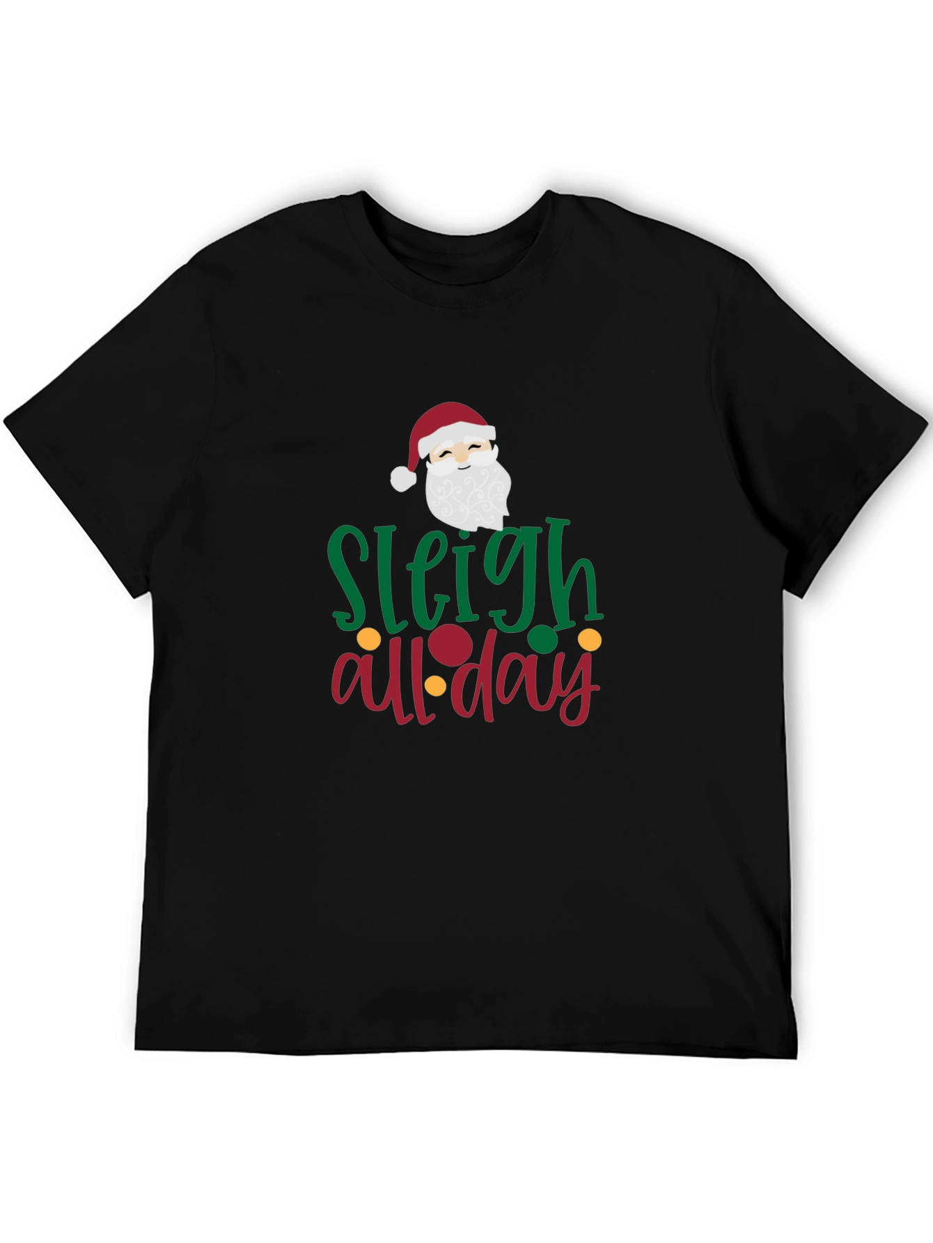 Sleigh All Day Graphic Tee