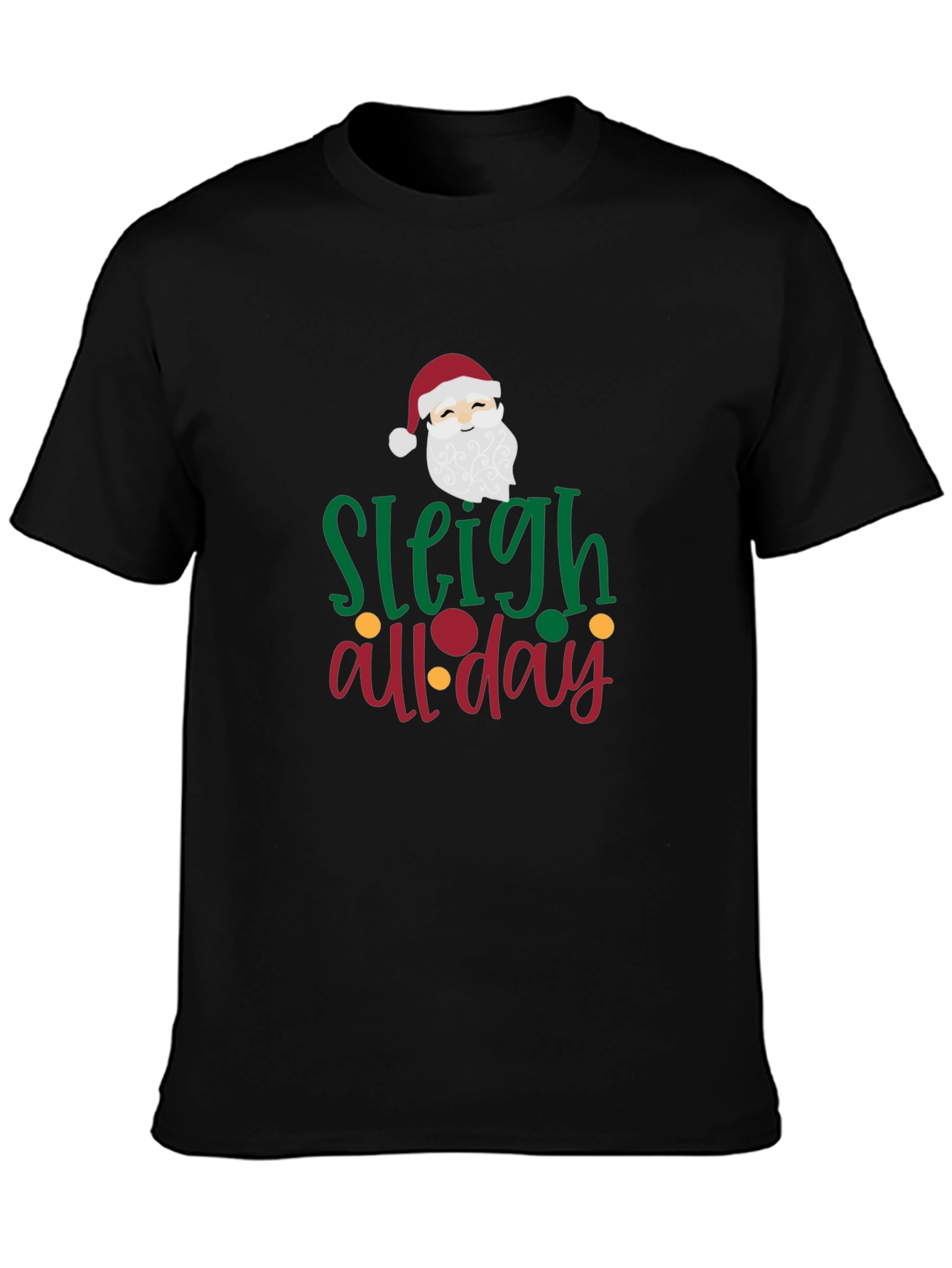 Sleigh All Day Graphic Tee