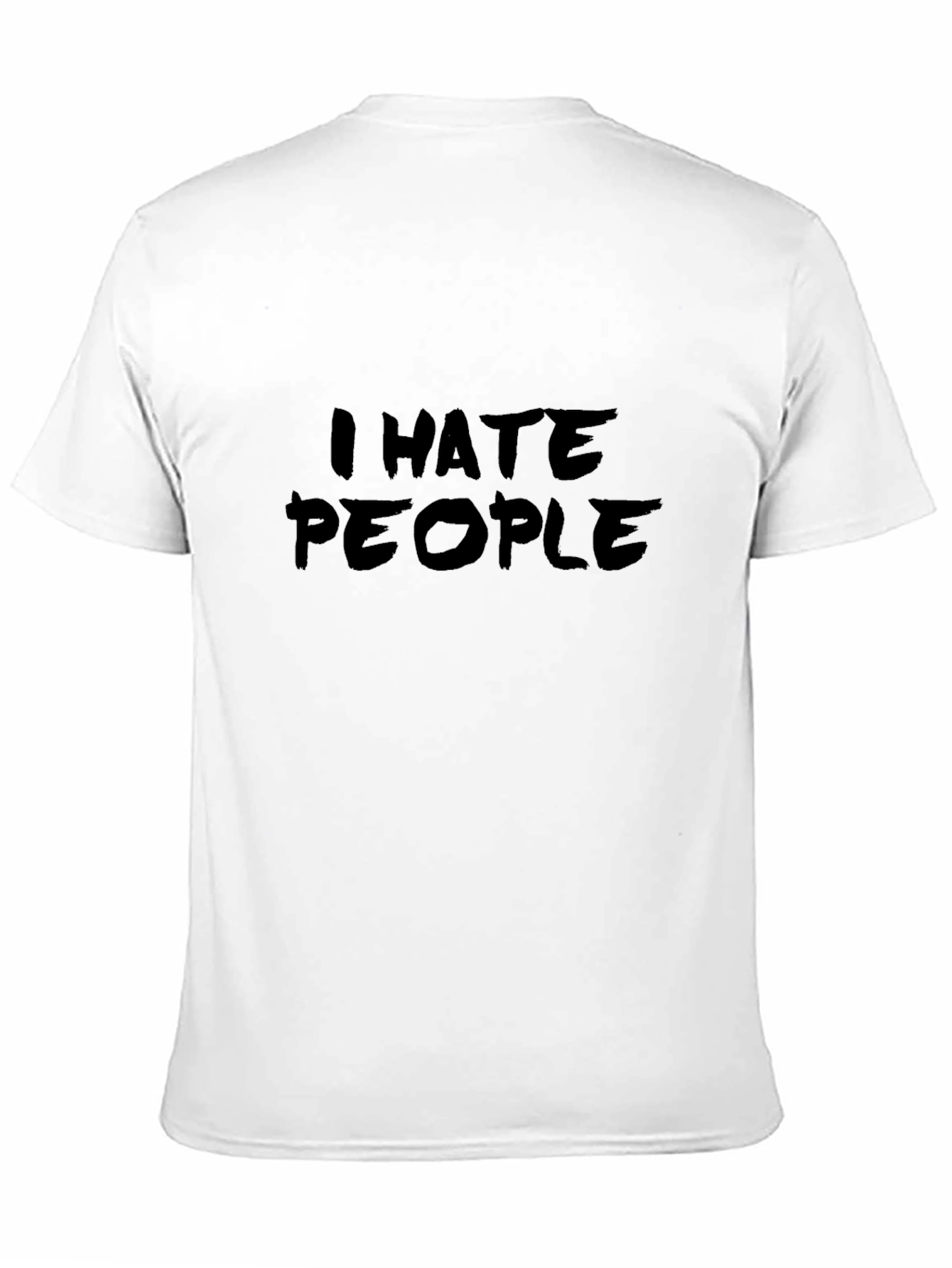 I Hate People T-Shirt - Funny Anti-Social Tee