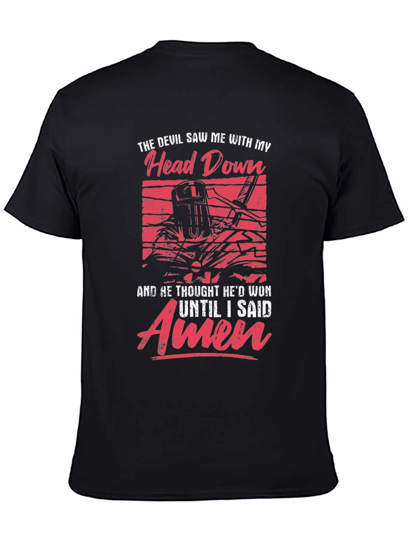 The Devil Saw Me With My Head Down T-Shirt