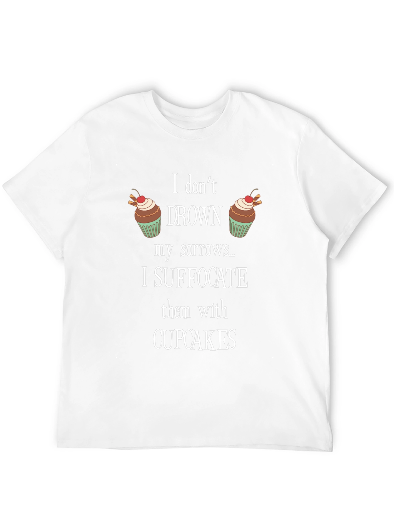 Cupcake Sorrow Suffocation T-Shirt