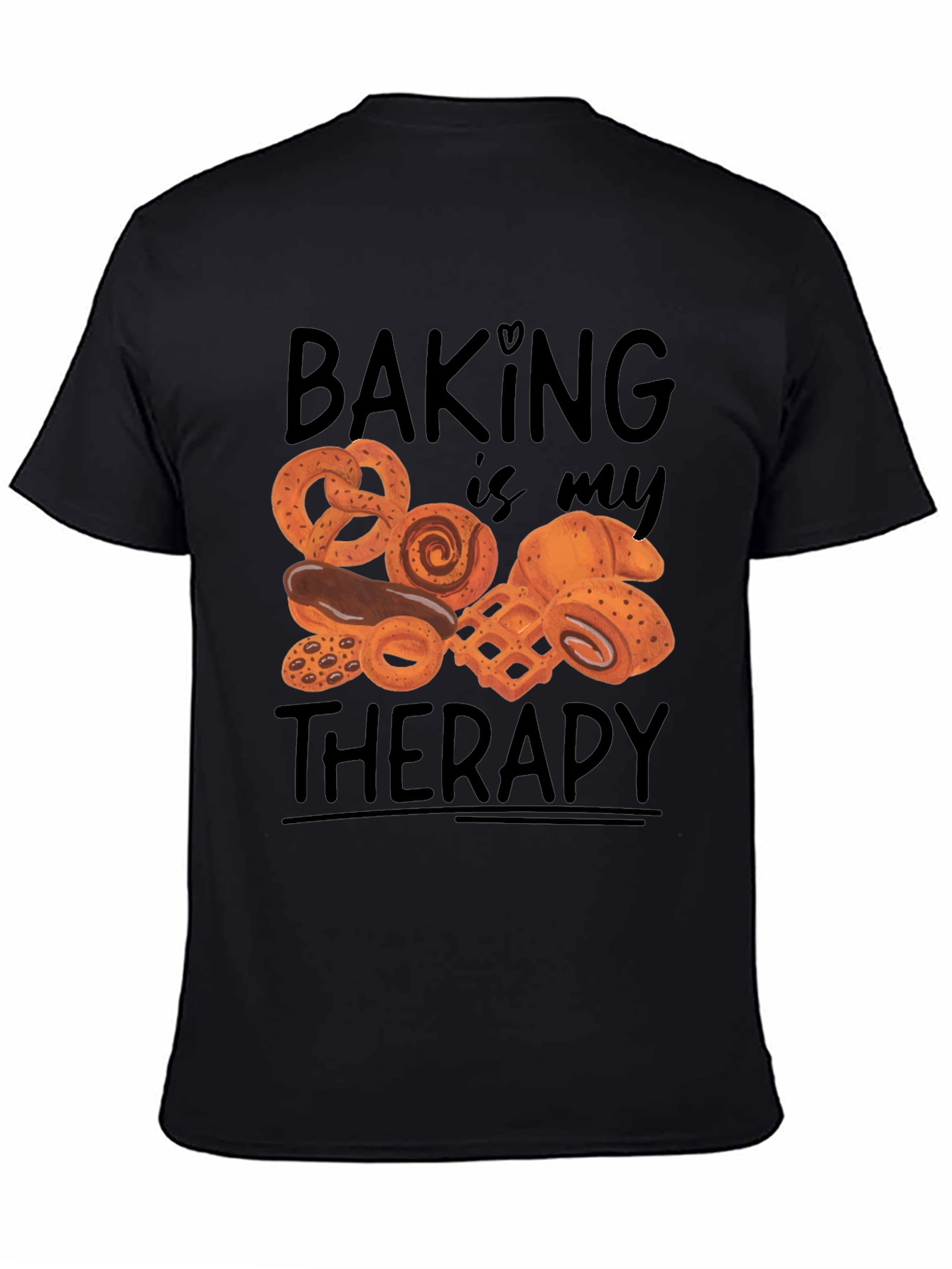 Baking Is My Therapy T-Shirt - Foodie Apparel
