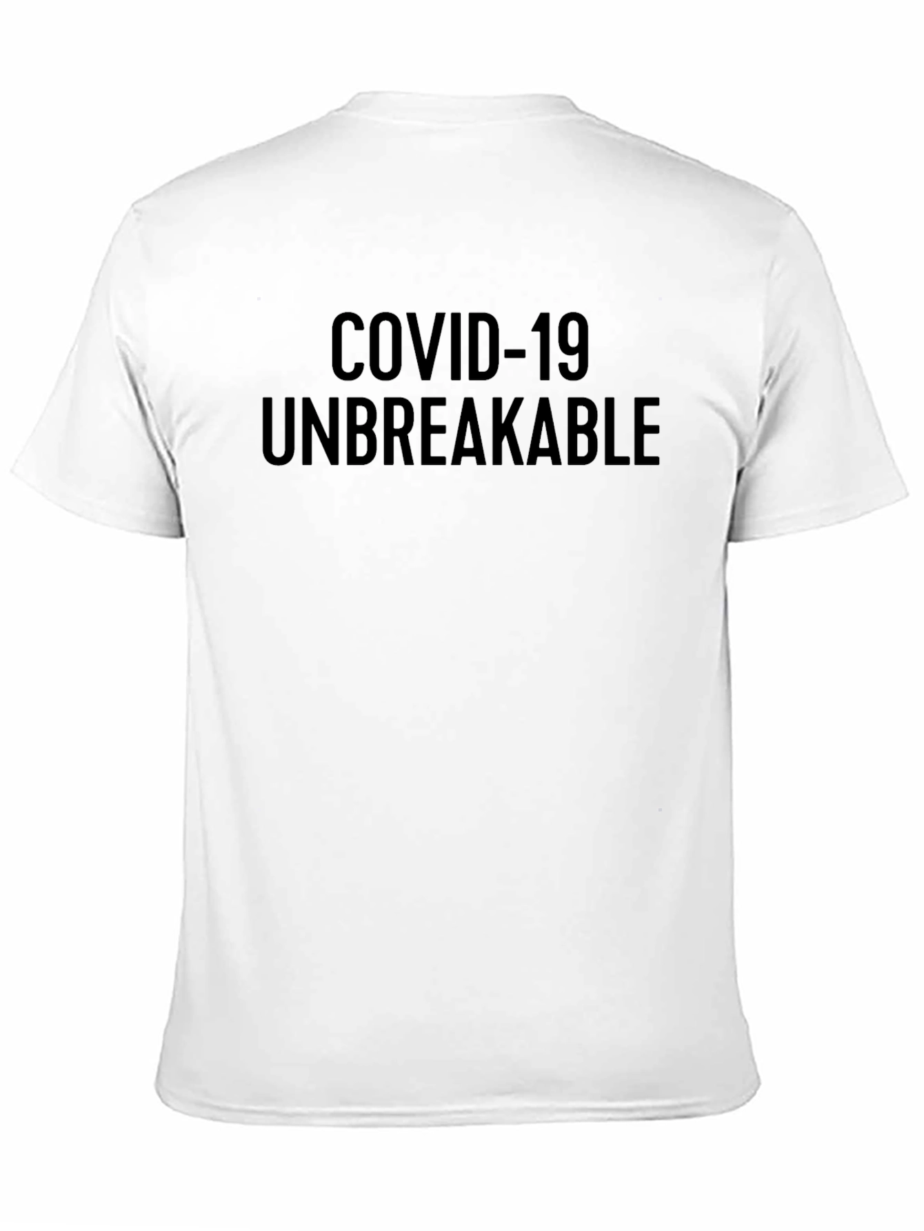 COVID-19 Unbreakable T-Shirt