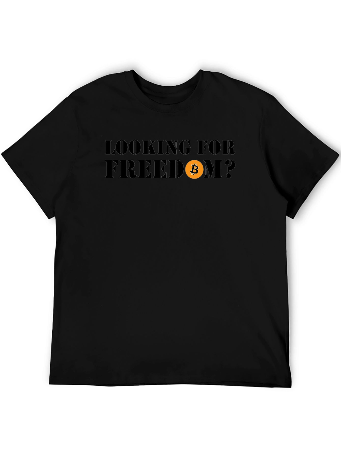 Looking for Freedom Bitcoin T-Shirt