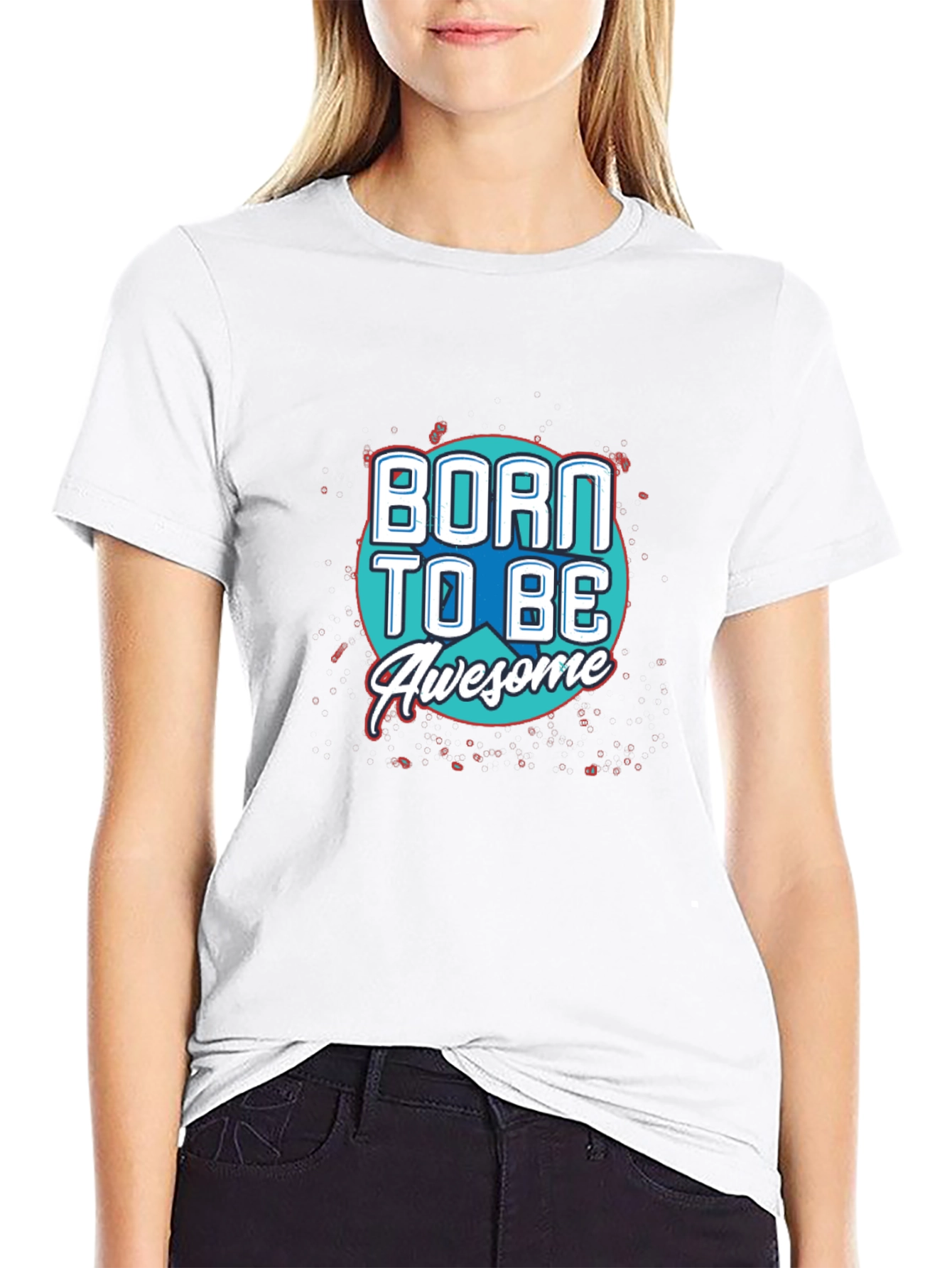 Born To Be Awesome Graphic T-Shirt