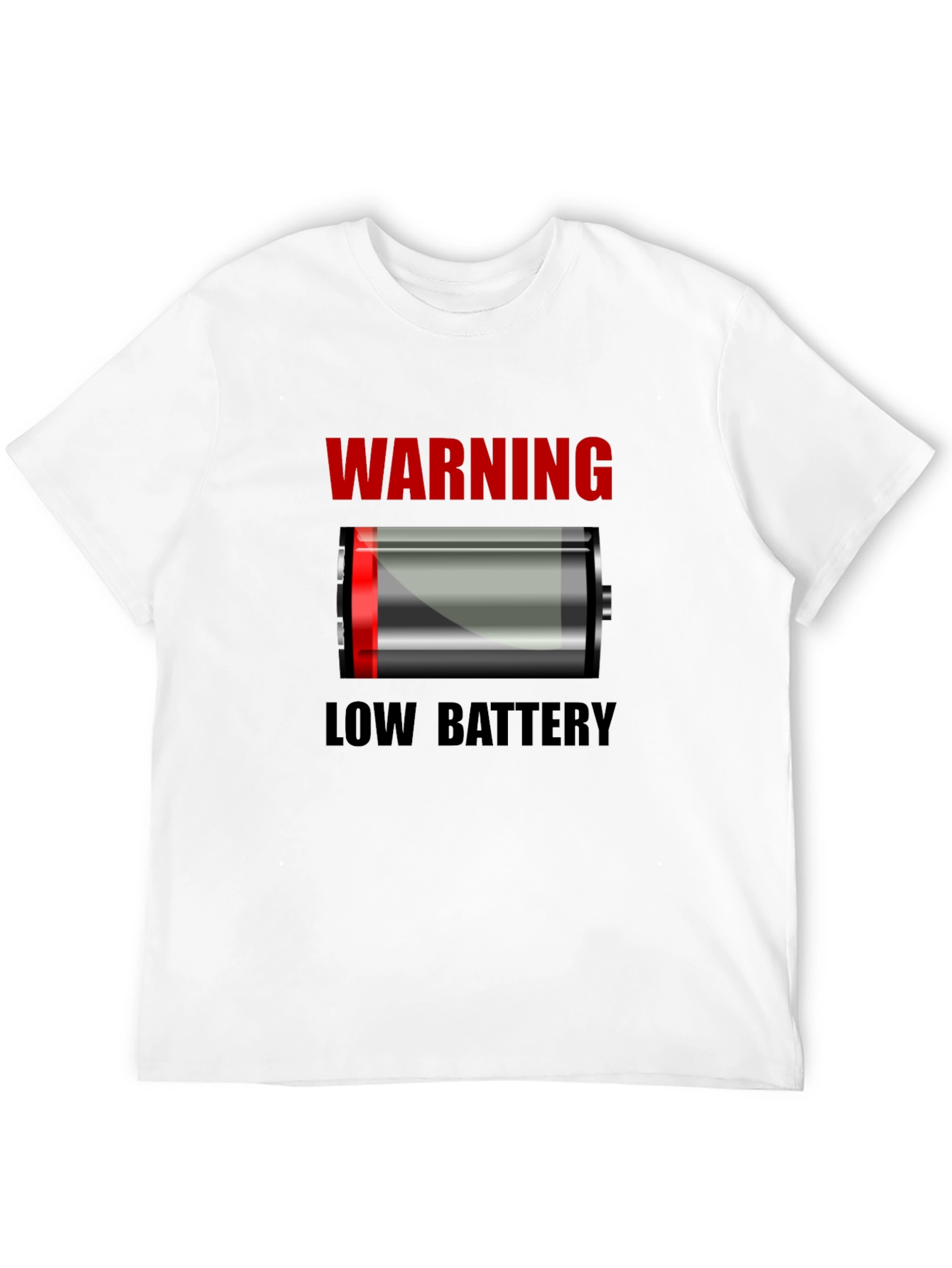 Warning Low Battery T-Shirt - Novelty Graphic Tee