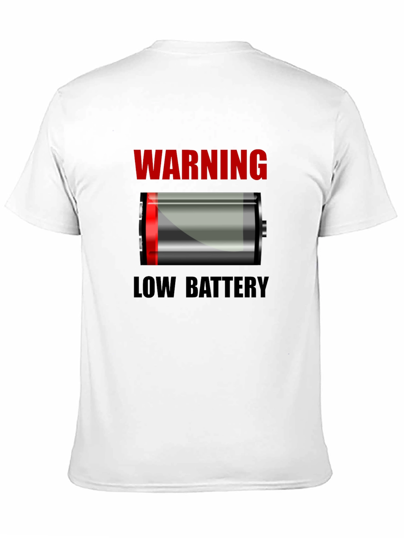 Warning Low Battery T-Shirt - Novelty Graphic Tee